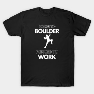 Born to Boulder T-Shirt